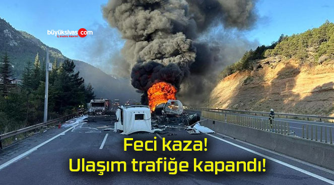 Feci kaza! Ulaşım trafiğe kapandı!