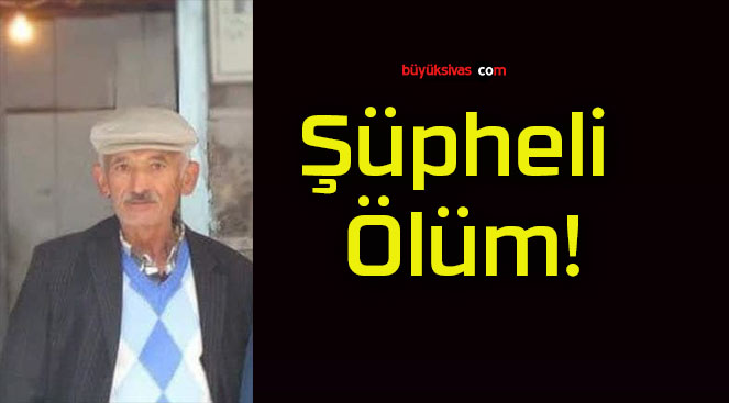 Şüpheli Ölüm!