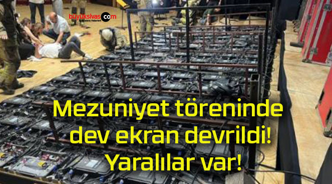 Mezuniyet töreninde dev ekran devrildi! Yaralılar var!