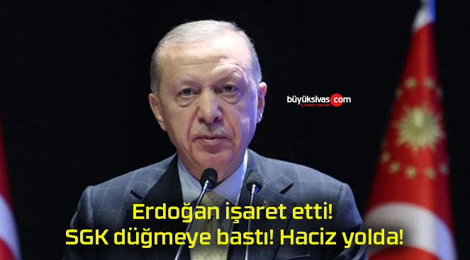 Erdoğan işaret etti! SGK düğmeye bastı! Haciz yolda!