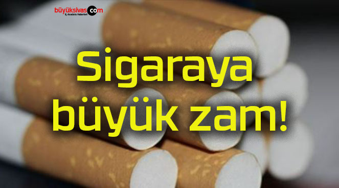 Sigaraya büyük zam!