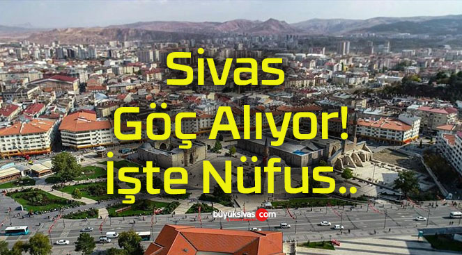 Sivas’a gidenden çok gelen oldu!