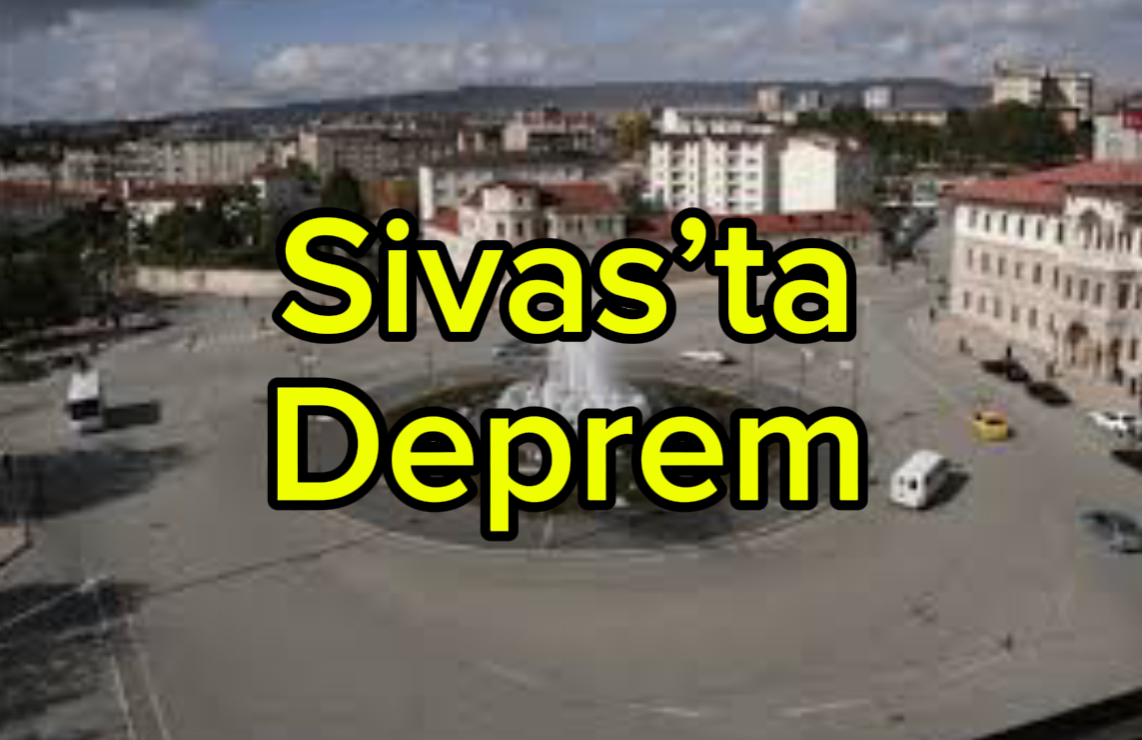 Sivas’ta Deprem: Can Kaybı ve Hasar Yok