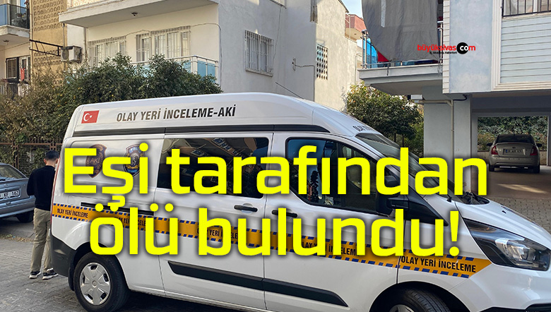 eşi tarafından