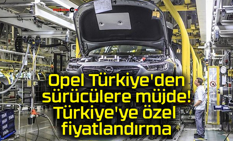 opel fiyatlandıröa