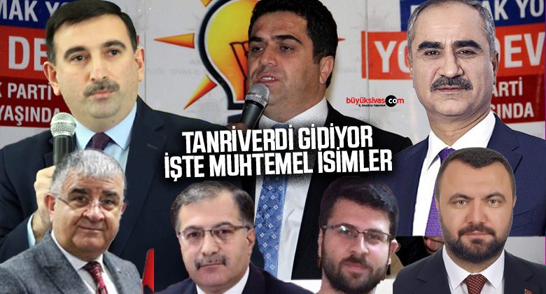 AK Parti Sivas İl Başkanı Yusuf Tanrıverdi Görevden Alınıyor