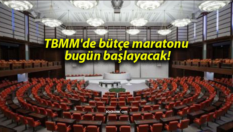 TBMM’de bütçe maratonu bugün başlayacak!