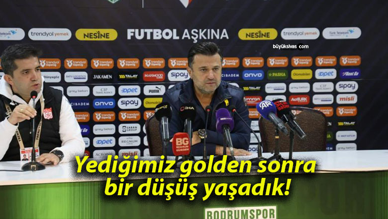 Yediğimiz golden sonra bir düşüş yaşadık!