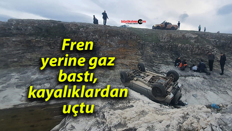 Fren yerine gaza bastı, kayalıklardan uçtu