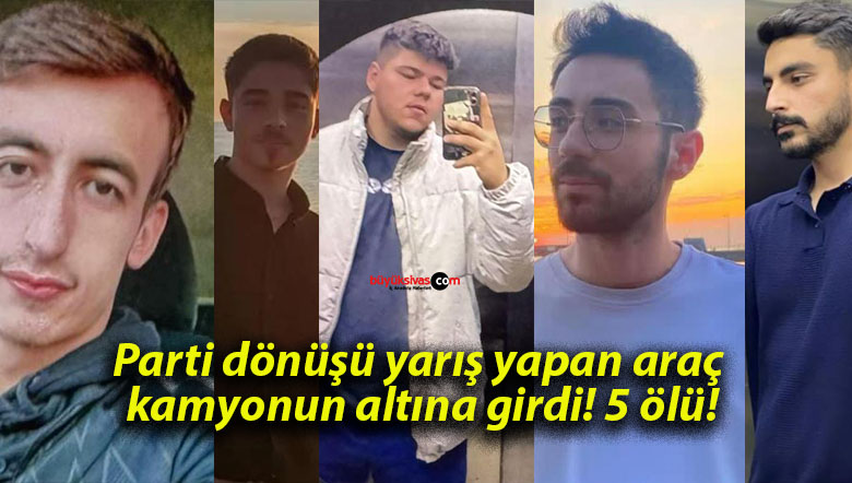 Parti dönüşü yarış yapan araç kamyonun altına girdi! 5 ölü!