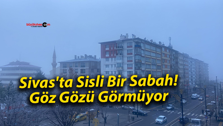 sisli bir sabah
