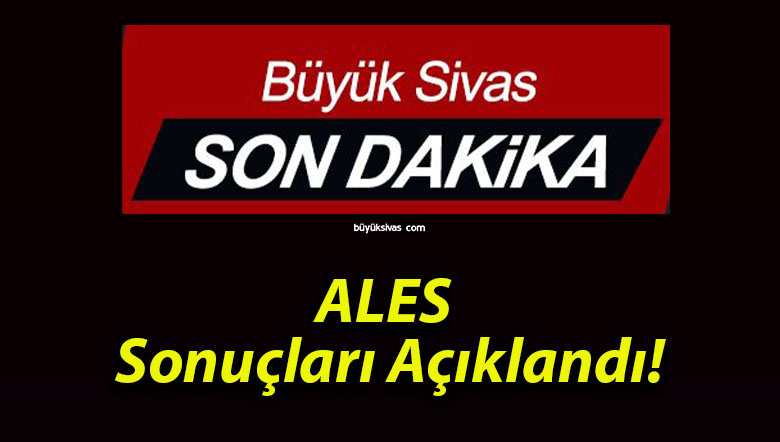 ALES Sonuçları Açıklandı!