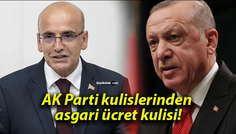 AK Parti kulislerinden asgari ücret kulisi!