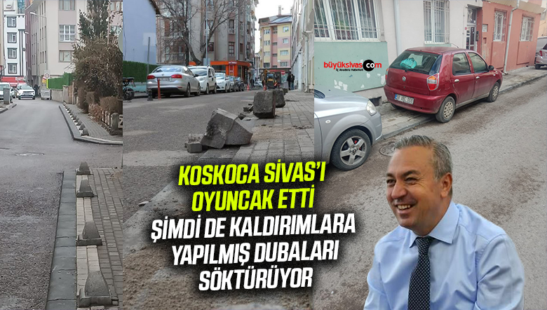 Sivas Belediyesi’nde Adem Uzun Kaldırımlardaki Dubaları Söktürüyor