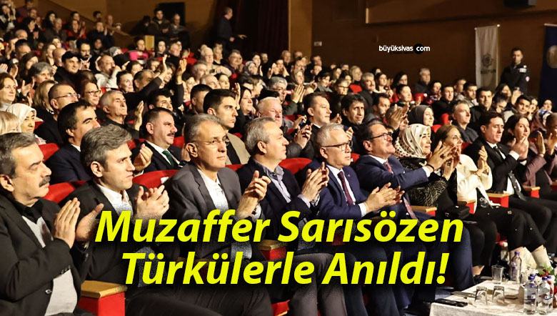 Muzaffer Sarısözen Türkülerle Anıldı!