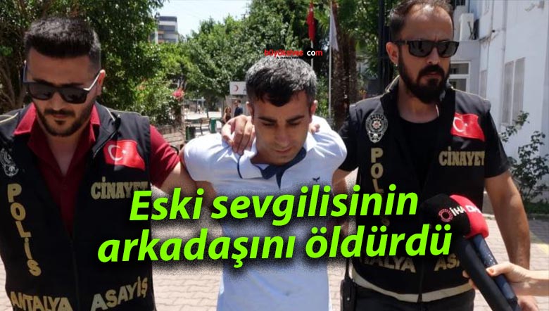 arkadaşını öldürdü