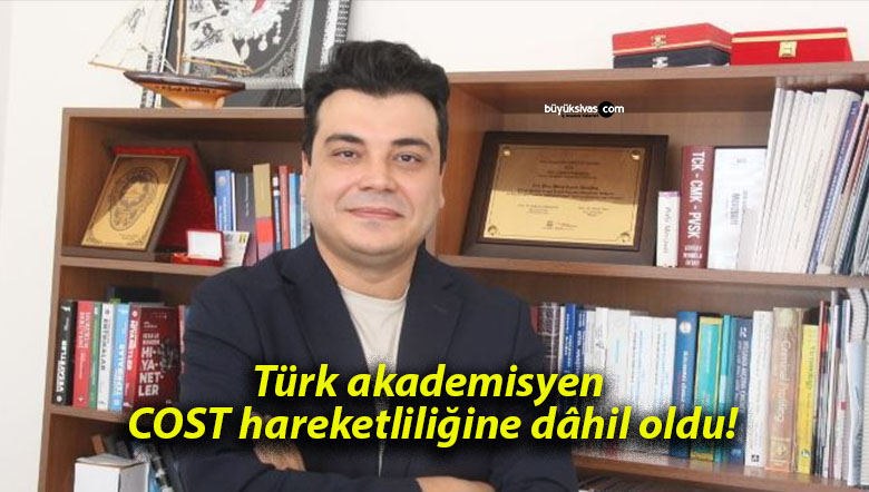 Türk akademisyen COST hareketliliğine dâhil oldu!
