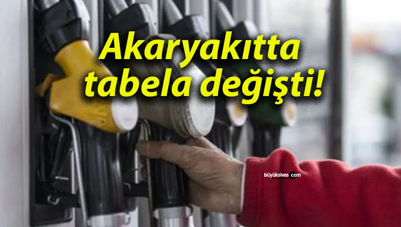 Akaryakıtta tabela değişti!