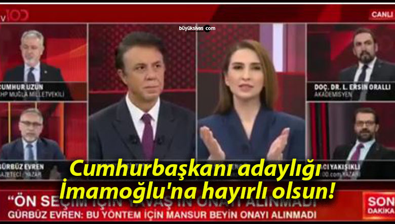 Cumhurbaşkanı adaylığı İmamoğlu’na hayırlı olsun!