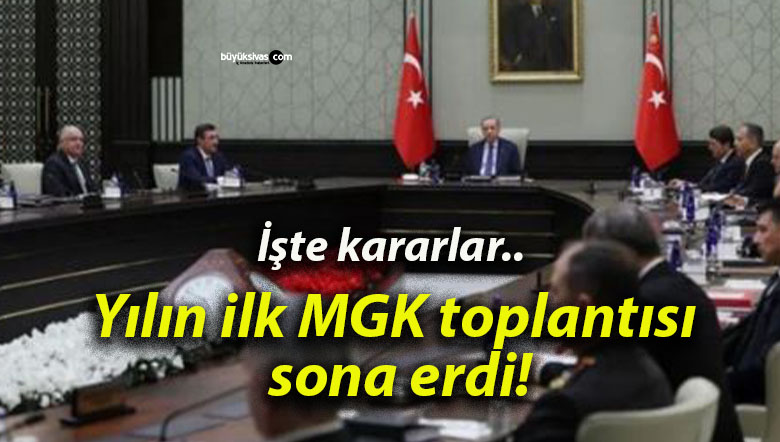 Yılın ilk MGK toplantısı sona erdi!