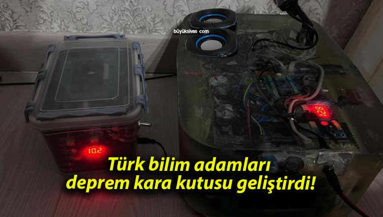 Türk bilim adamları deprem kara kutusu geliştirdi!