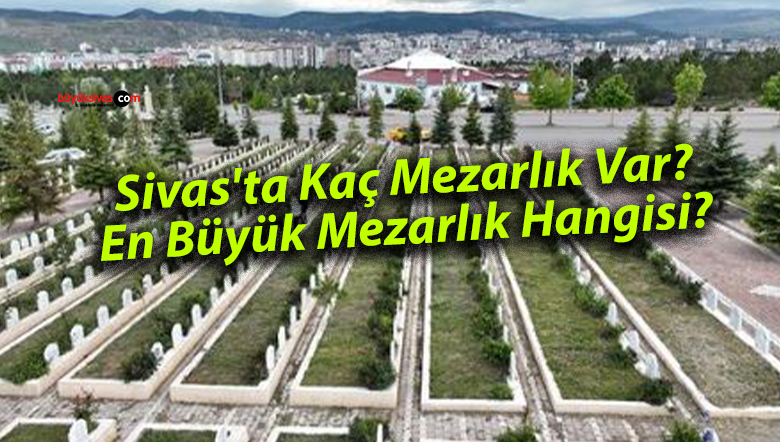 sivas mezarlıkm