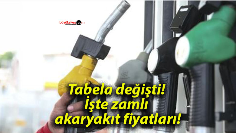 Tabela değişti! İşte zamlı akaryakıt fiyatları!