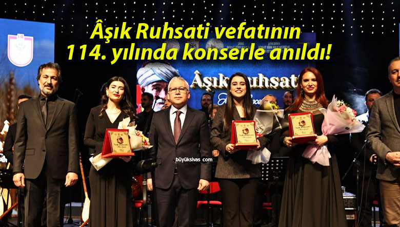 Âşık Ruhsati vefatının 114. yılında konserle anıldı!