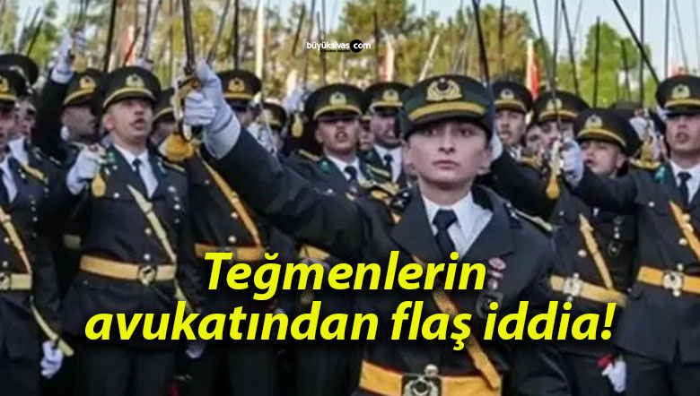 Teğmenlerin avukatından flaş iddia!