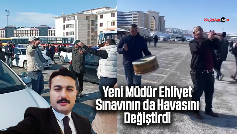 Sivas’ta Direksiyon Sınavını Geçince Davul Zurna Çaldırdı!