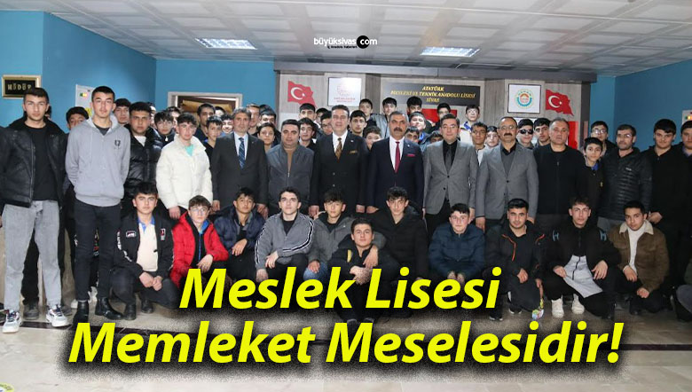 Meslek Lisesi Memleket Meselesidir!