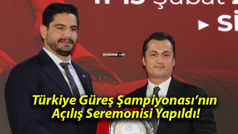 Türkiye Güreş Şampiyonası’nın Açılış Seremonisi Yapıldı!