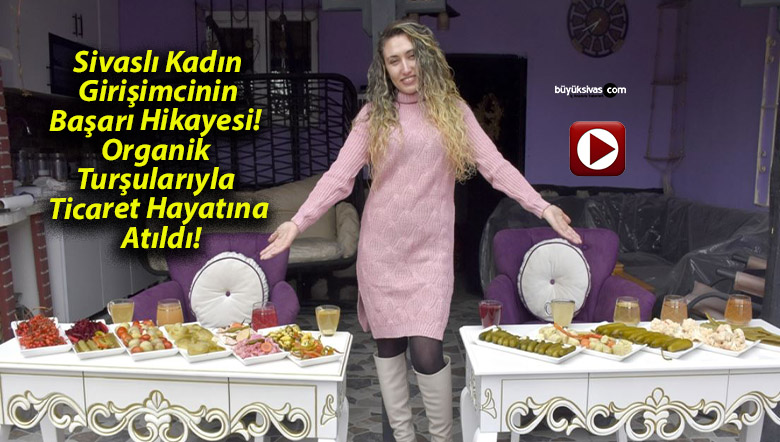 Sivaslı Kadın Girişimcinin Başarı Hikayesi! Organik Turşularıyla Ticaret Hayatına Atıldı!