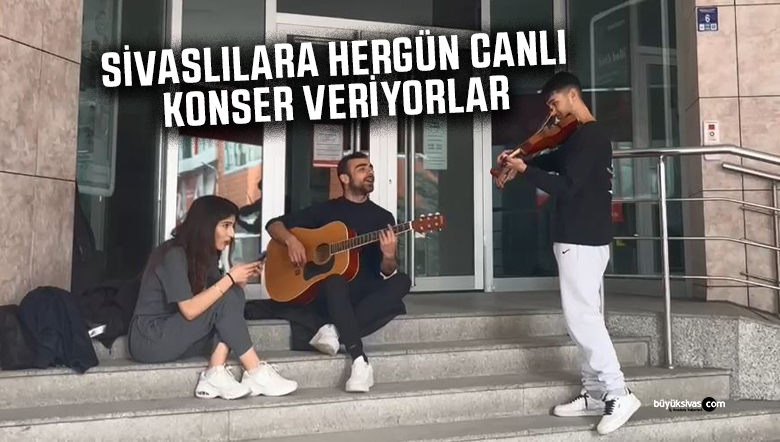 Sivas’ta Bankalar Caddesi’nde canlı müzik performansı büyük ilgi görüyor