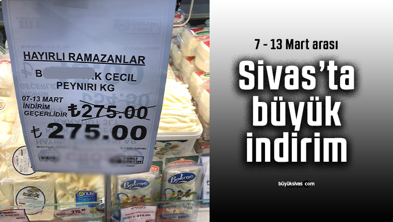 Sivas’ta marketteki indirim tabelası şaşkınlık yarattı