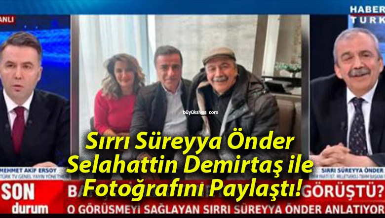 Sırrı Süreyya Önder Selahattin Demirtaş ile Fotoğrafını Paylaştı!