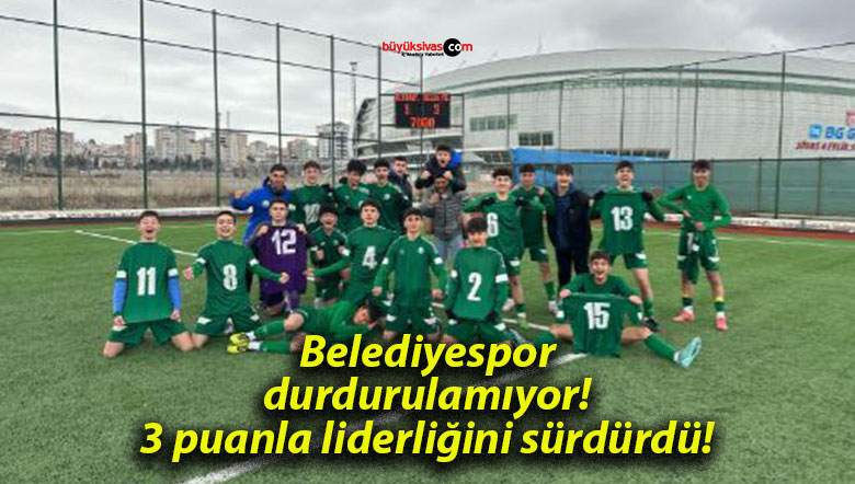 Belediyespor durdurulamıyor! 3 puanla liderliğini sürdürdü!