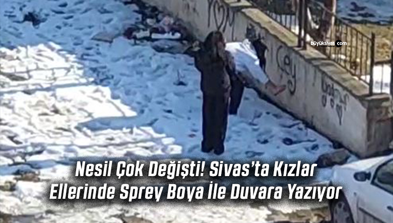 Sivas’ta Gençlerin Duvarlara Boya İle Yazı Yazması Tepki Çekti
