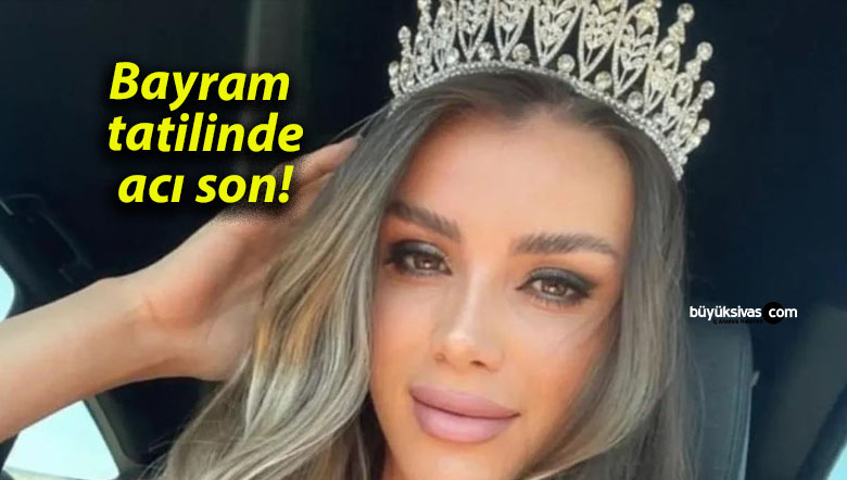 Bayram tatilinde acı son!