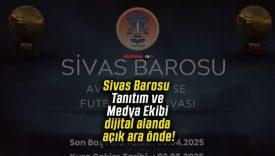 Sivas Barosu Tanıtım ve Medya Ekibi dijital alanda açık ara önde!