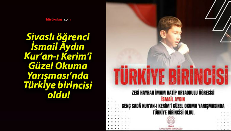 Sivaslı öğrenci İsmail Aydın Kur’an-ı Kerim’i Güzel Okuma Yarışması’nda Türkiye birincisi oldu!