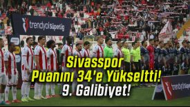 Sivasspor Puanını 34’e Yükseltti! 9. Galibiyet!