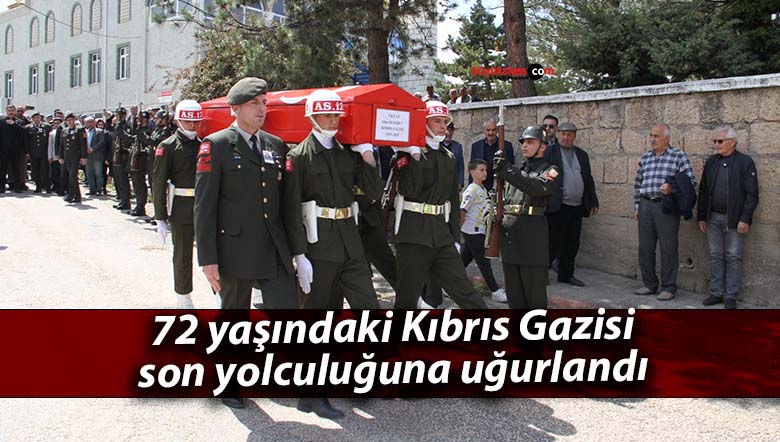 72 yaşındaki Kıbrıs Gazisi son yolculuğuna uğurlandı