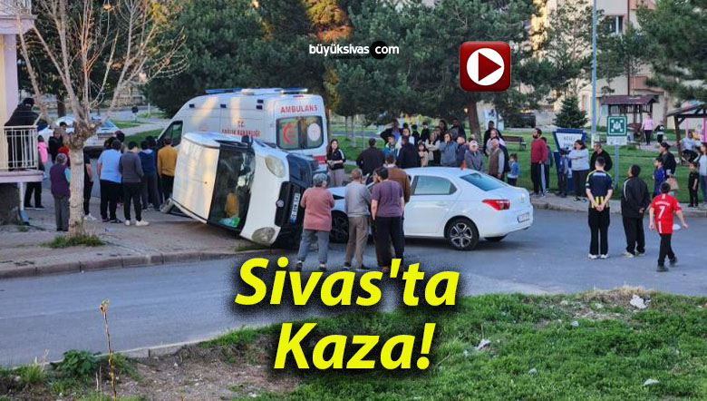 Sivas’ta Kaza!