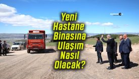 Cumhuriyet Üniversitesi Yeni Hastane Binasına Ulaşım İçin Alternatif Güzergâh Çalışmaları Başladı!