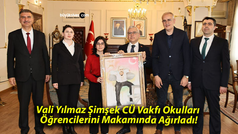 Vali Yılmaz Şimşek CÜ Vakfı Okulları Öğrencilerini Makamında Ağırladı!