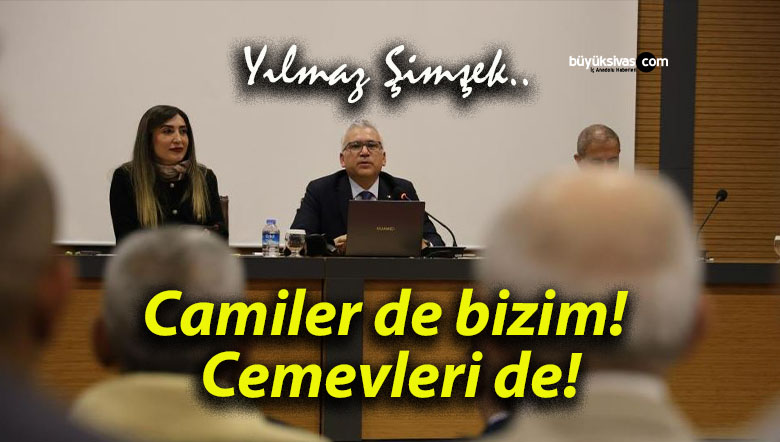 Camiler de bizim! Cemevleri de!