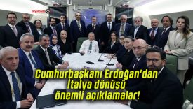 Cumhurbaşkanı Erdoğan’dan İtalya dönüşü önemli açıklamalar!