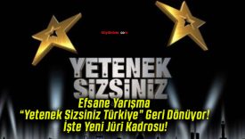 Efsane Yarışma “Yetenek Sizsiniz Türkiye” Geri Dönüyor! İşte Yeni Jüri Kadrosu!