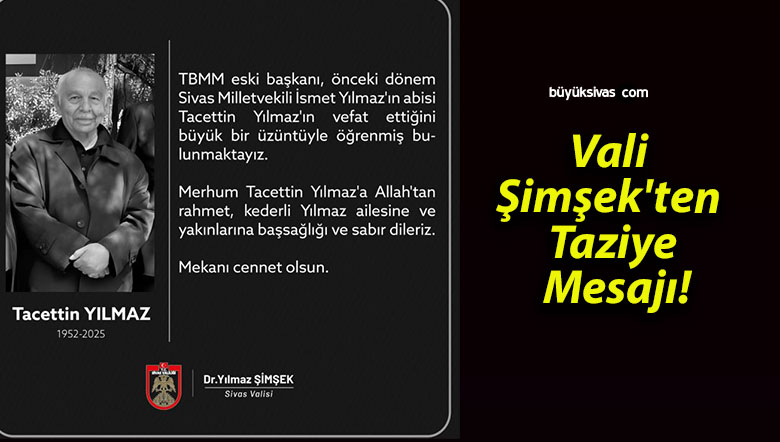 Vali Şimşek’ten Taziye Mesajı!